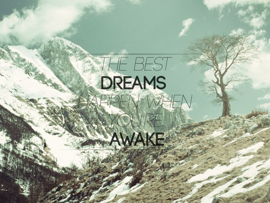 Motivational Dream Quote Wallpaper 024 1024x768 ...