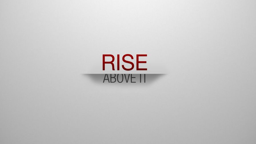 Rise Above Motivational Wallpaper 885