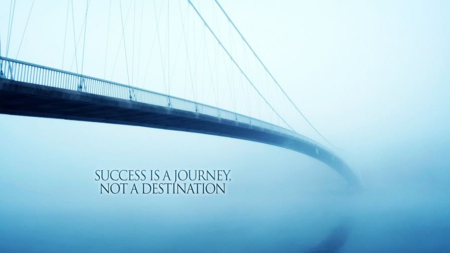 Success is a Journey Wallpaper 817